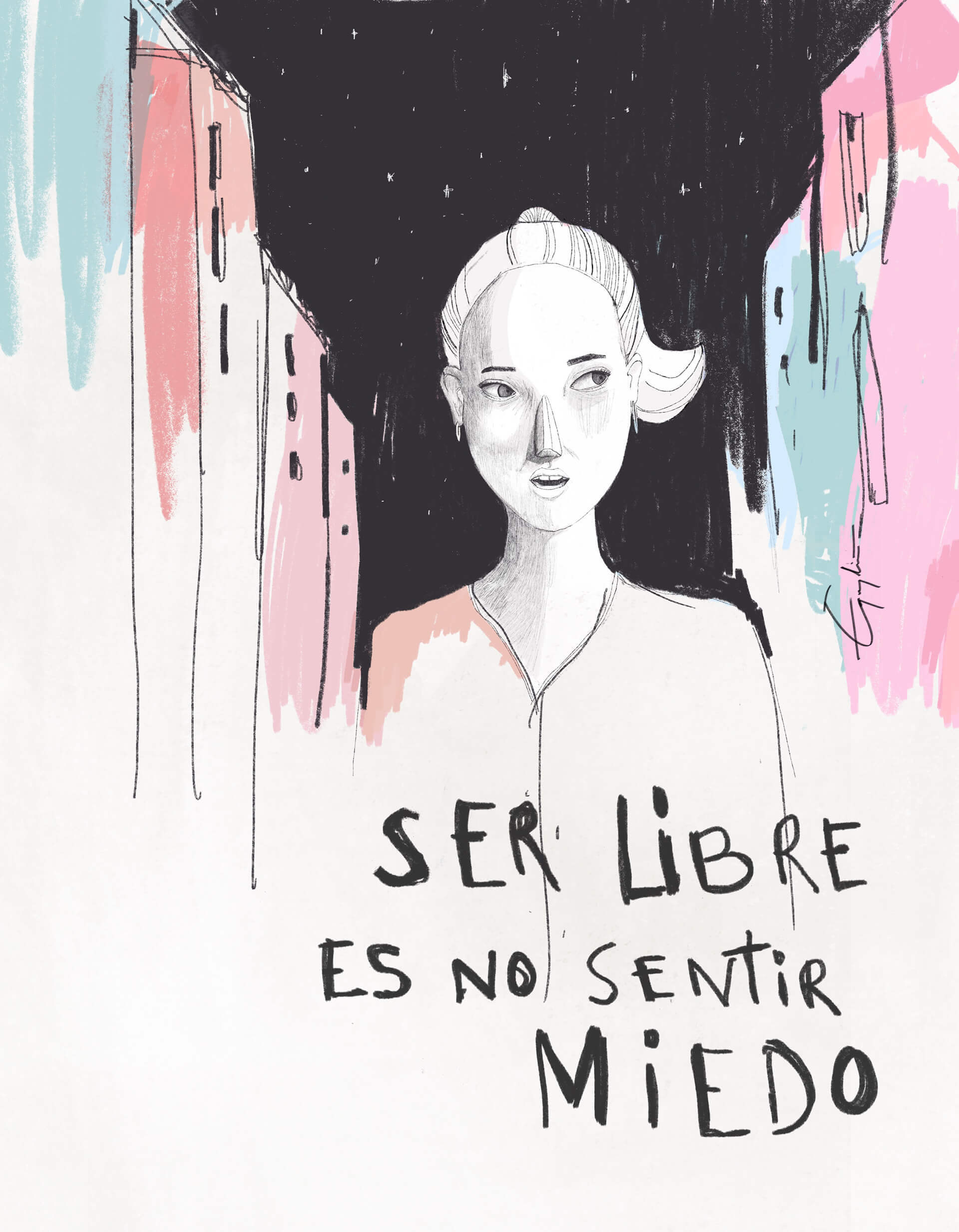 Ser libre es vivir sin miedo